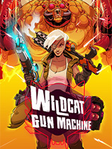 Wildcat Gun Machine(暴走枪姬)修改器 v1.0中文版